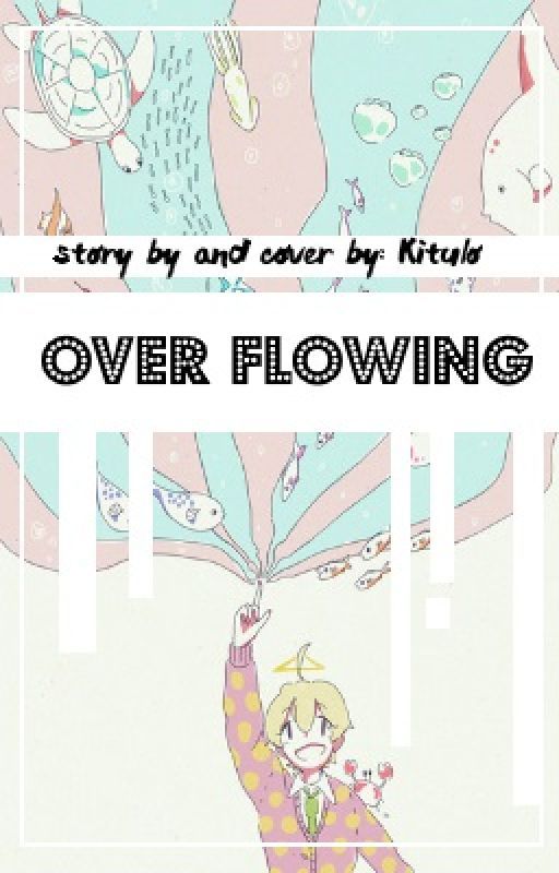 OverFlowing Emotions by smokit