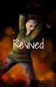 Revived [Cry x Reader] (Completed)(Discontinued) by EdensTrueVessel