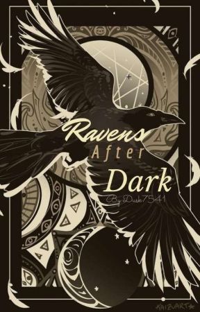 Ravens After Dark by Dusk7541