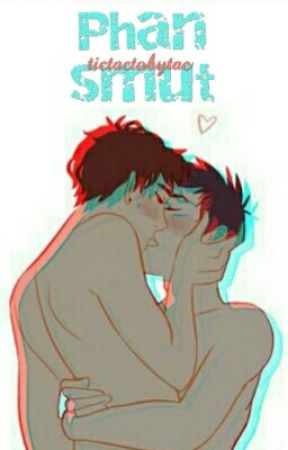 Phan Smut Oneshots/stories by sixtysnakes