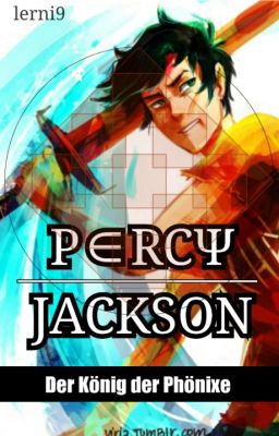 Der König der Phönixe (Percy Jackson x Harry Potter FF) cover