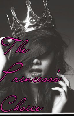 The Princess's Choice (The Choice Trilogy) cover