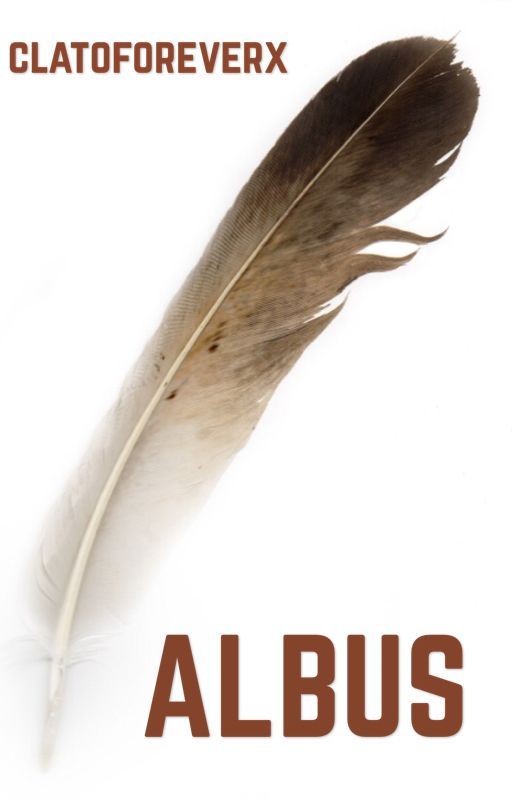 Albus (A Next Generation Harry Potter Fanfiction) by clatoforeverx