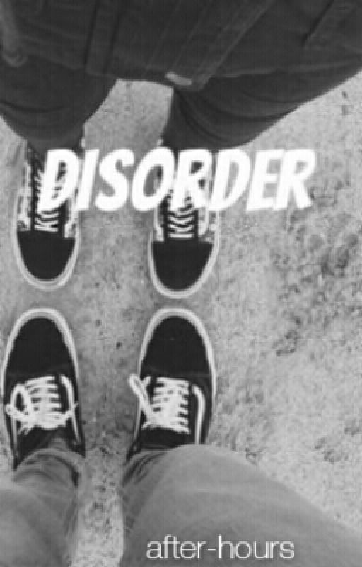 Disorder // Muke by after-hours