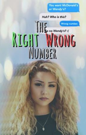 The Right Wrong Number by TrippyNinjaa