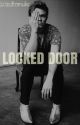 Locked Door / Lashton  by addiictedtomuke