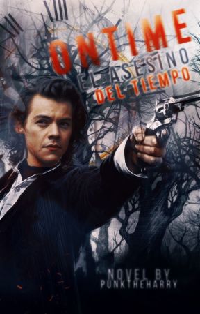 On Time: El asesino del tiempo |h.s.| #Wattys2016 by PunkTheHarry