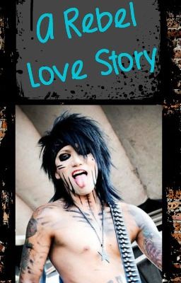 A Rebel Love Story (Ashley Purdy FanFiction) cover