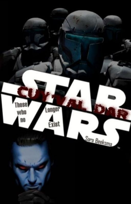 Star Wars The Clone Wars: Cuy'Val Dar#Wattys2016 by theBaddestBatch