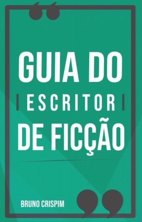 GUIA do Escritor de Ficção by BrCrispim