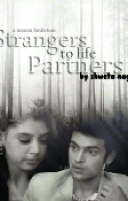 Manan Ff - Stranger To Life Partners✔ (COMPLETED) cover