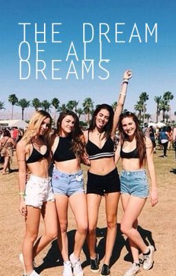 The Dream of all Dreams- 1D Fanfiction cover