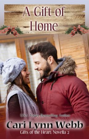 A Gift of Home by carilynnwebb