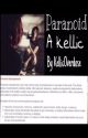 Paranoid (Kellic) by KellicOverdose