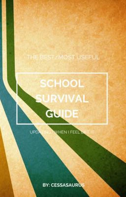 School Survival Guide by Cessasaurus