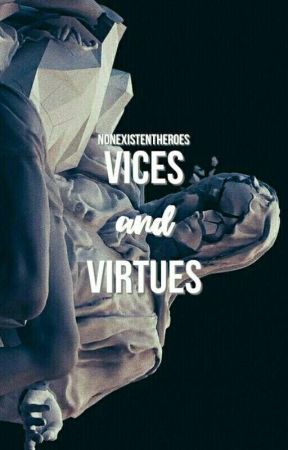 Vices and Virtues by planetariies