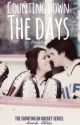 Counting Down The Days (Counting on Hockey #3) by Harvie_good