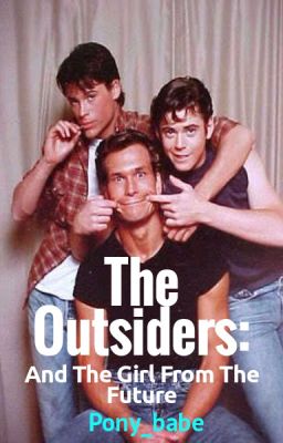 The Outsiders: And the girl from the future cover