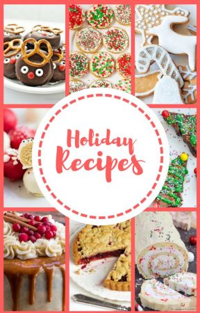 Holiday Recipes by QueensofBaking