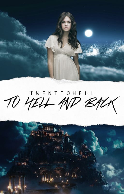 TO HELL AND BACK | olympeus saga tome 1 by IwentToHell