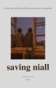 saving niall ➳ z.h   l.s ✔ by weirdox