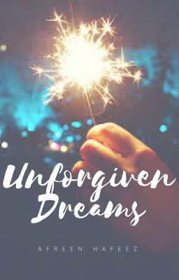 Unforgiven Dreams ✔️ cover