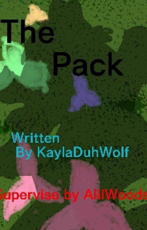 The Pack by KaylaDuhWolf