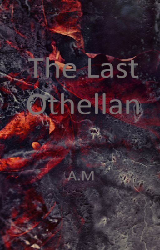 The Last Othellan by SleepySindar