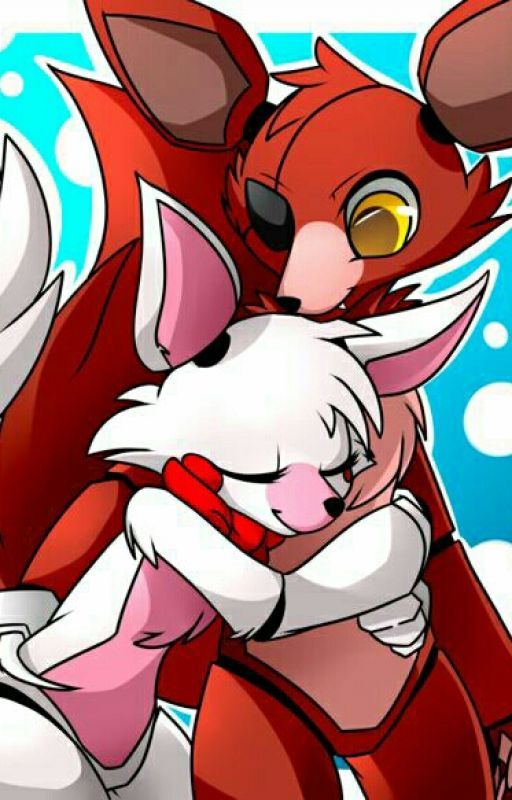 Foxy X Mangle Book 1 (Let The Love Begin)(On Hold) by SamTheFighter34