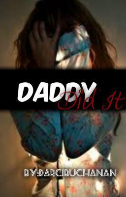 Daddy Did It *Criminal Minds Fan Fiction* cover