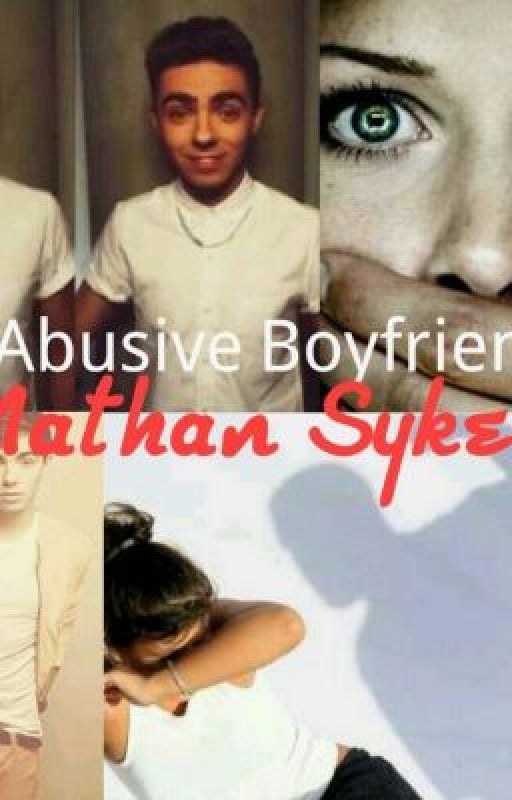 My Abusive Boyfriend ~ Nathan Sykes by the_wanted_lover_