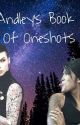 Andley Oneshots by PurdyPug