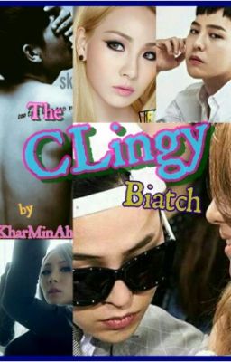 The CLingy Biatch cover