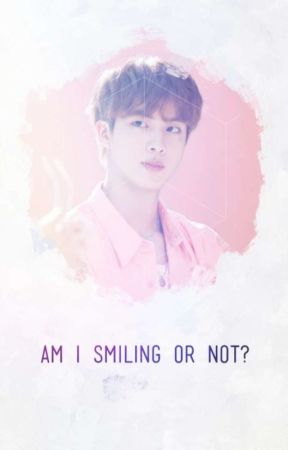 Am I Smiling or Not? / kim seokjin (#2) by Doxaisme