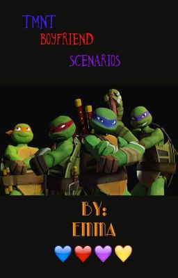 TMNT (2012) Boyfriend Scenario's cover