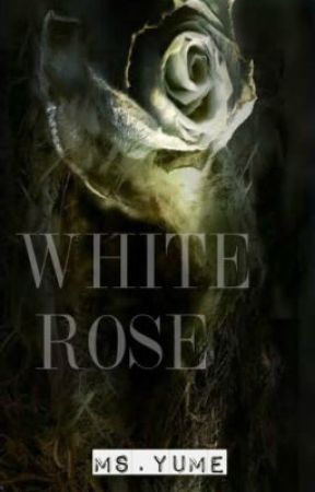 WHITE ROSE [oneshot] by yoomee