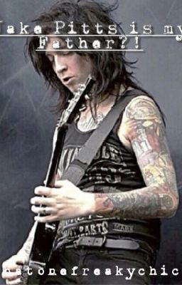 Jake Pitts is my father? cover