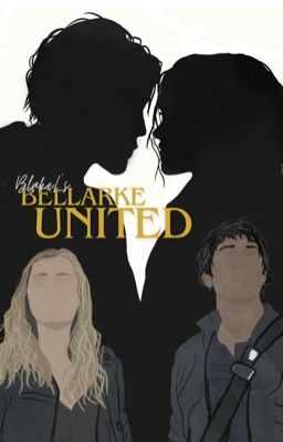 Bellarke - UNITED cover