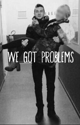 We Got Problems cover