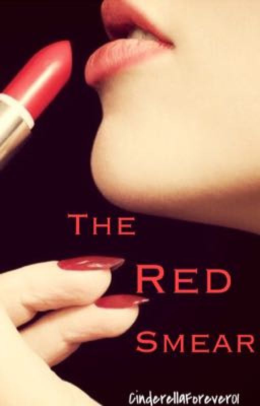 The Red Smear by midnightdreamer_x