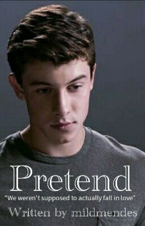 Pretend // Shawn Mendes [AU] by mildmendes