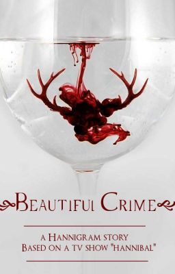 [HANNIGRAM] ✘  Beautiful Crime ✘ cover