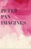 Peter Pan Imagines