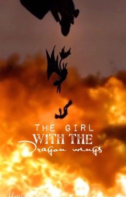 The girl with the dragon wings (Hiccup x reader) [COMPLETED] cover