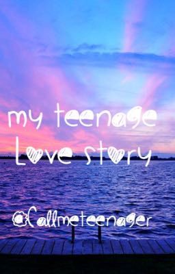 My Teenage Love Story  cover