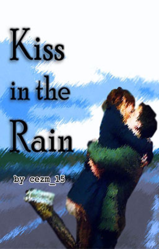 Kiss in the Rain by cezm_15