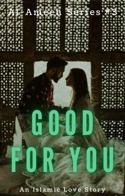 Good For You (Al-Ameen Family #3) cover