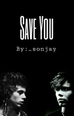 Save You (Lashton AU) cover