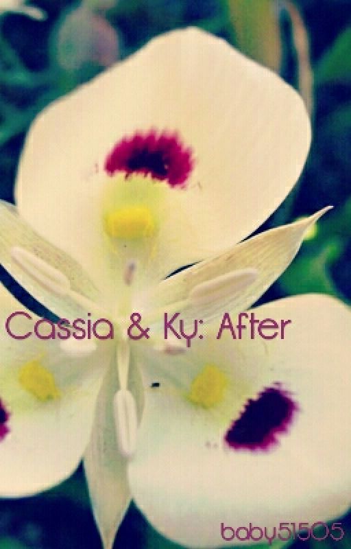 Cassia And Ky: After by baby51505