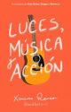 Luces, música y acción by endlesscurl